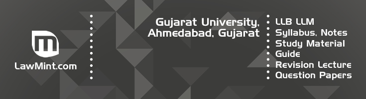 Gujarat University LLB LLM Syllabus Revision Notes Study Material Guide Question Papers 1