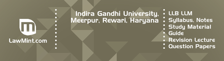 Indira Gandhi University Meerpur LLB LLM Syllabus Revision Notes Study Material Guide Question Papers 1