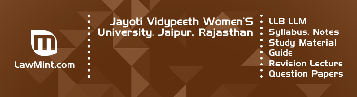 Jayoti Vidypeeth Womens University LLB LLM Syllabus Revision Notes Study Material Guide Question Papers 1