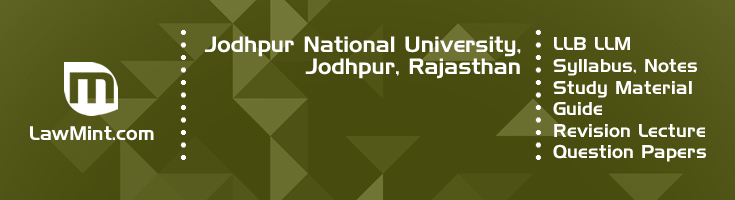 Jodhpur National University LLB LLM Syllabus Revision Notes Study Material Guide Question Papers 1