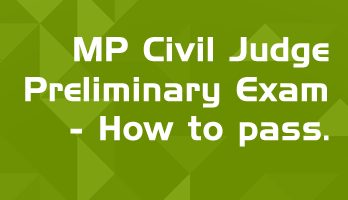 MP Civil Judge Exam How to pass the preliminary exam Mock Tests and Previous papers