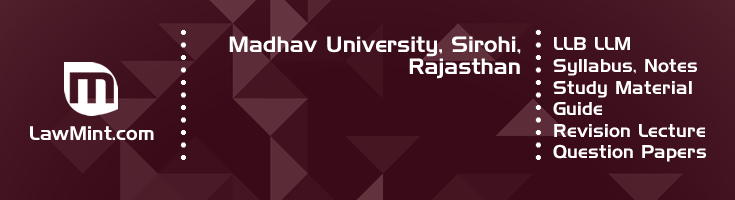 Madhav University LLB LLM Syllabus Revision Notes Study Material Guide Question Papers 1