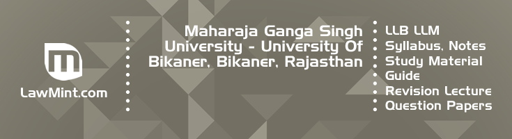 Maharaja Ganga Singh University Bikaner LLB LLM Syllabus Revision Notes Study Material Guide Question Papers 1