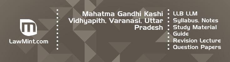 Mahatma Gandhi Kashi Vidhyapith LLB LLM Syllabus Revision Notes Study Material Guide Question Papers 1