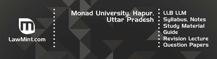 Monad University LLB LLM Syllabus Revision Notes Study Material Guide Question Papers 1