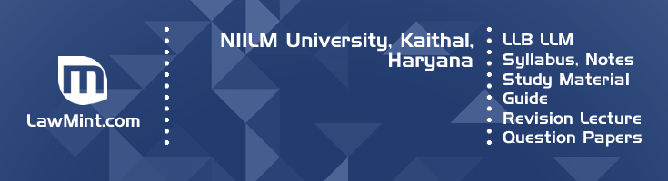 NIILM University LLB LLM Syllabus Revision Notes Study Material Guide Question Papers 1