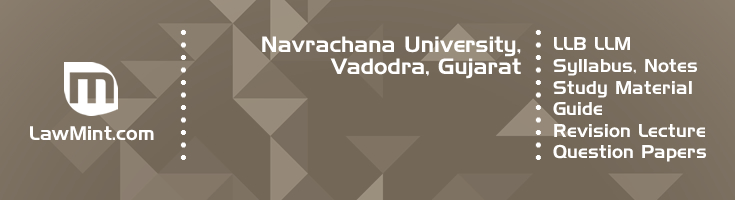 Navrachana University LLB LLM Syllabus Revision Notes Study Material Guide Question Papers 1