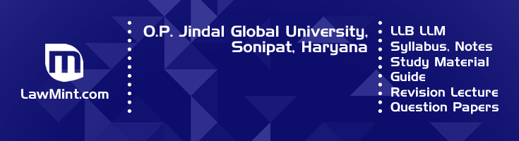 O P Jindal Global University LLB LLM Syllabus Revision Notes Study Material Guide Question Papers 1