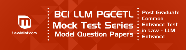 PGCETL Post Graduate Common Entrance Test in Law Syllabus Pattern Mock Test Series Previous Question Papers Model Papers Study Material LawMint