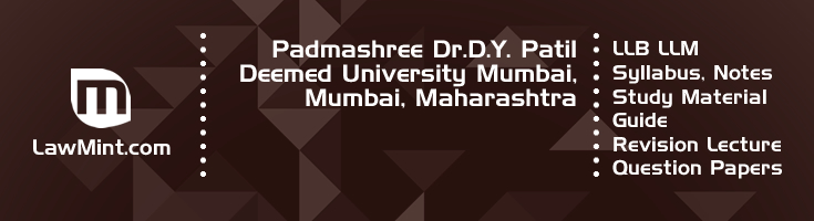 Padmashree Dr D Y Patil University Mumbai LLB LLM Syllabus Revision Notes Study Material Guide Question Papers 1