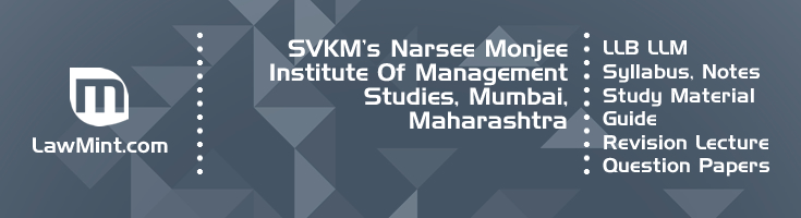 SVKMs Narsee Monjee Institute Management Studies LLB LLM Syllabus Revision Notes Study Material Guide Question Papers 1