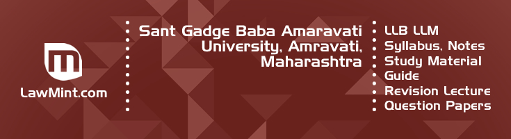 Sant Gadge Baba Amaravati University LLB LLM Syllabus Revision Notes Study Material Guide Question Papers 1