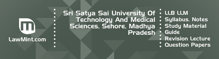 Sri Satya Sai University Technology LLB LLM Syllabus Revision Notes Study Material Guide Question Papers 1