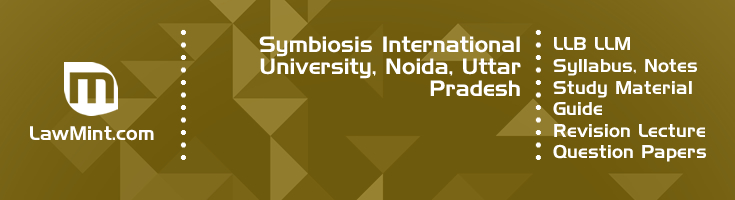 Symbiosis International University LLB LLM Syllabus Revision Notes Study Material Guide Question Papers 1