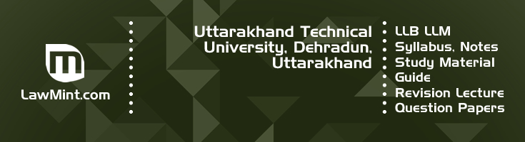 Uttarakhand Technical University LLB LLM Syllabus Revision Notes Study Material Guide Question Papers 1