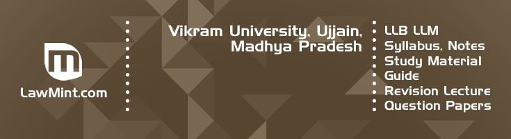 Vikram University LLB LLM Syllabus Revision Notes Study Material Guide Question Papers 1