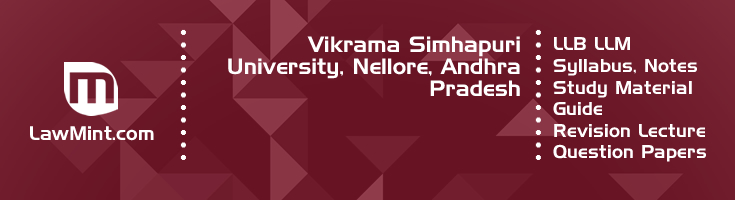 Vikrama Simhapuri University LLB LLM Syllabus Revision Notes Study Material Guide Question Papers 1