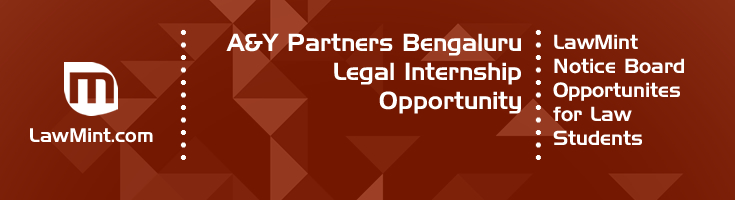 AY Partners Bengaluru Legal Internship Opportunity