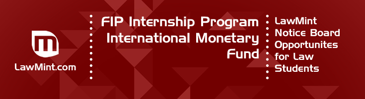 FIP Internship Program International Monetary Fund