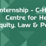 Internship C HELP Centre for Health Equity Law Policy