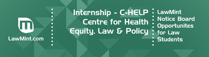 Internship C HELP Centre for Health Equity Law Policy