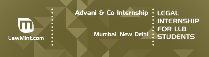 advani and co internship application eligibility experience mumbai new delhi