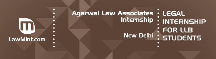 agarwal law associates internship application eligibility experience new delhi