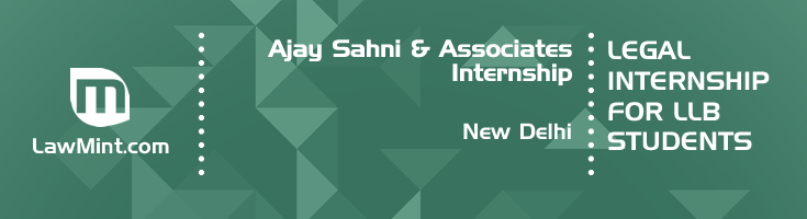 ajay sahni and associates internship application eligibility experience new delhi