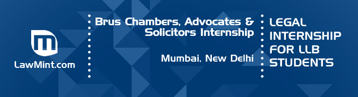 brus chambers advocates and solicitors internship application eligibility experience mumbai new delhi