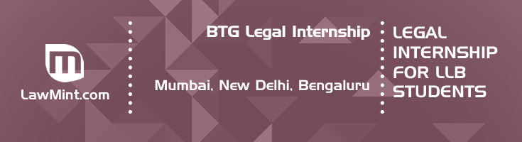 btg legal internship application eligibility experience mumbai new delhi bengaluru