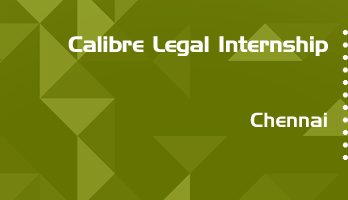 calibre legal internship application eligibility experience chennai