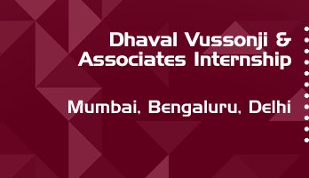 dhaval vussonji and associates internship application eligibility experience mumbai bengaluru delhi