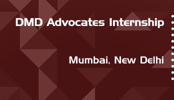 dmd advocates internship application eligibility experience mumbai new delhi
