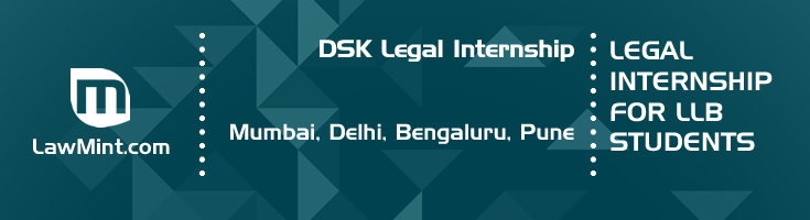 dsk legal internship application eligibility experience mumbai delhi bengaluru pune