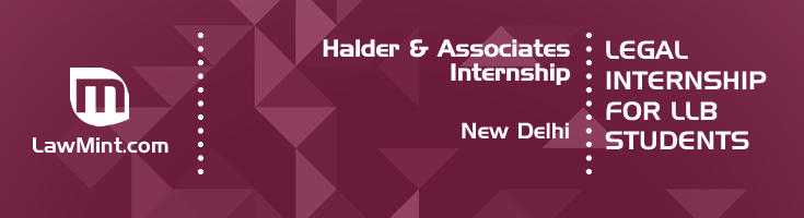 halder and associates internship application eligibility experience new delhi