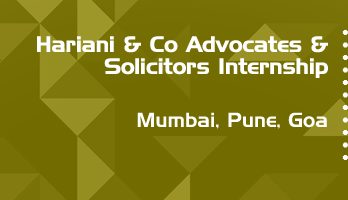 hariani and co advocates and solicitors internship application eligibility experience mumbai pune goa