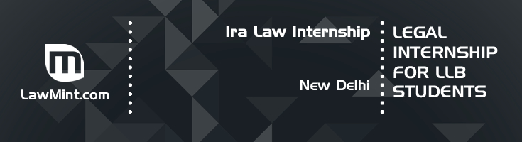 ira law internship application eligibility experience new delhi