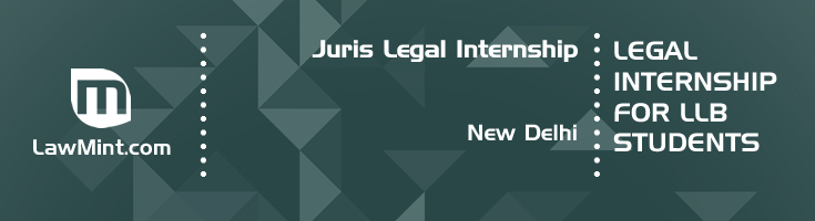 juris legal internship application eligibility experience new delhi