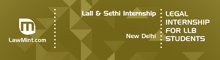 lall and sethi internship application eligibility experience new delhi