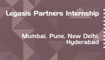 legasis partners internship application eligibility experience mumbai pune new delhi hyderabad