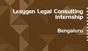 lexygen legal consulting internship application eligibility experience bengaluru