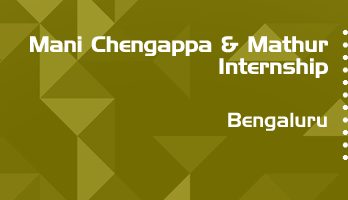 mani chengappa and mathur internship application eligibility experience bengaluru