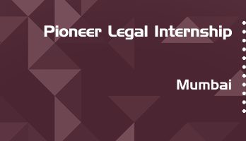 pioneer legal internship application eligibility experience mumbai