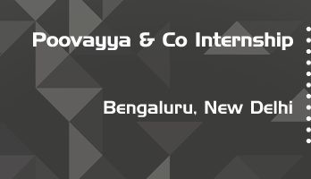 poovayya and co internship application eligibility experience bengaluru new delhi