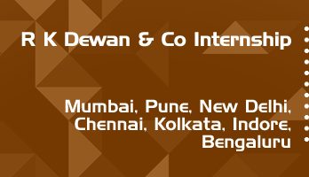 r k dewan and co internship application eligibility experience mumbai pune new delhi chennai kolkata indore bengaluru