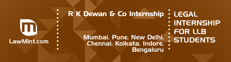 r k dewan and co internship application eligibility experience mumbai pune new delhi chennai kolkata indore bengaluru