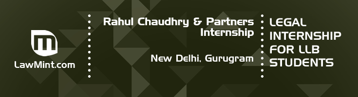 rahul chaudhry and partners internship application eligibility experience new delhi gurugram