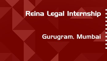 reina legal internship application eligibility experience gurugram mumbai