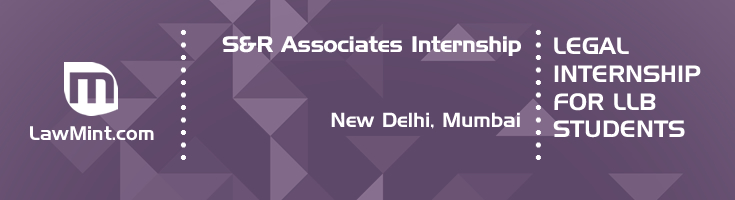 s and r associates internship application eligibility experience new delhi mumbai