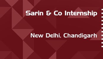 sarin and co internship application eligibility experience new delhi chandigarh